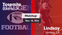 Matchup: Yosemite  vs. Lindsay  2016