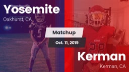 Matchup: Yosemite  vs. Kerman  2019