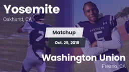 Matchup: Yosemite  vs. Washington Union  2019