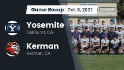Recap: Yosemite  vs. Kerman  2021