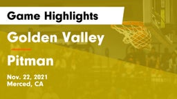 Golden Valley  vs Pitman  Game Highlights - Nov. 22, 2021