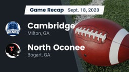 Recap: Cambridge  vs. North Oconee  2020