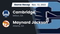 Recap: Cambridge  vs. Maynard Jackson  2022