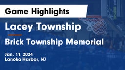 Lacey Township  vs Brick Township Memorial  Game Highlights - Jan. 11, 2024