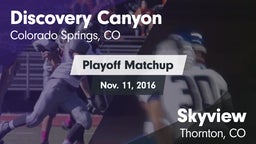 Matchup: Discovery Canyon vs. Skyview  2016
