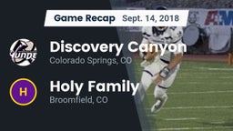 Recap: Discovery Canyon  vs. Holy Family  2018