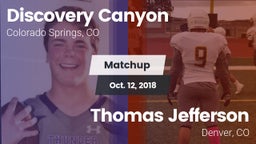 Matchup: Discovery Canyon vs. Thomas Jefferson  2018