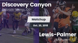 Matchup: Discovery Canyon vs. Lewis-Palmer  2018