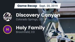 Recap: Discovery Canyon  vs. Holy Family  2019