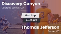Matchup: Discovery Canyon vs. Thomas Jefferson  2019