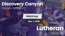 Matchup: Discovery Canyon vs. Lutheran  2019