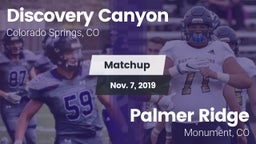 Matchup: Discovery Canyon vs. Palmer Ridge  2019