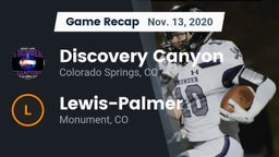 Recap: Discovery Canyon  vs. Lewis-Palmer  2020
