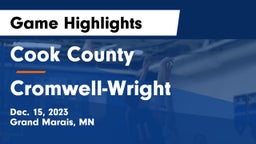 Cook County  vs Cromwell-Wright  Game Highlights - Dec. 15, 2023