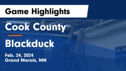 Cook County  vs Blackduck  Game Highlights - Feb. 24, 2024