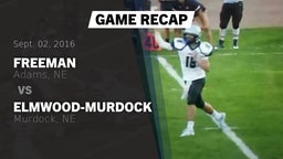 Recap: Freeman  vs. Elmwood-Murdock  2016