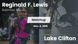 Matchup: Lewis vs. Lake Clifton 2016