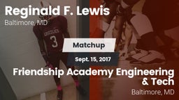 Matchup: Lewis vs. Friendship Academy Engineering & Tech  2017