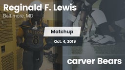 Matchup: Lewis vs. carver Bears 2019