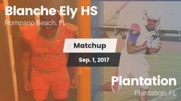 Matchup: Blanche Ely HS vs. Plantation  2017