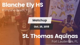 Matchup: Blanche Ely HS vs. St. Thomas Aquinas  2018