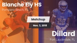Matchup: Blanche Ely HS vs. Dillard  2018