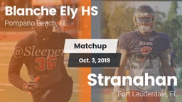 Matchup: Blanche Ely HS vs. Stranahan  2019