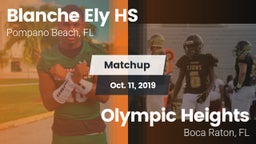 Matchup: Blanche Ely HS vs. Olympic Heights  2019