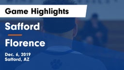 Safford  vs Florence  Game Highlights - Dec. 6, 2019