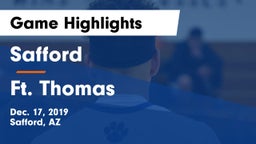 Safford  vs Ft. Thomas  Game Highlights - Dec. 17, 2019
