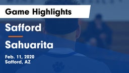 Safford  vs Sahuarita  Game Highlights - Feb. 11, 2020