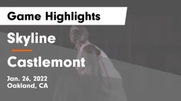 Skyline  vs Castlemont Game Highlights - Jan. 26, 2022