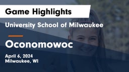University School of Milwaukee vs Oconomowoc  Game Highlights - April 6, 2024