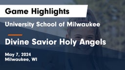 University School of Milwaukee vs Divine Savior Holy Angels Game Highlights - May 7, 2024