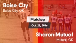 Matchup: Boise City High vs. Sharon-Mutual  2016