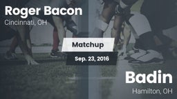 Matchup: Roger Bacon vs. Badin  2016