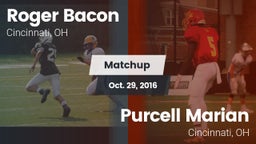 Matchup: Roger Bacon vs. Purcell Marian  2016