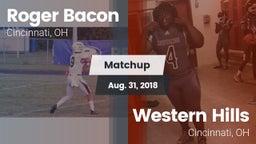 Matchup: Roger Bacon vs. Western Hills  2018