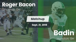 Matchup: Roger Bacon vs. Badin  2018