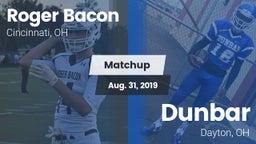 Matchup: Roger Bacon vs. Dunbar  2019