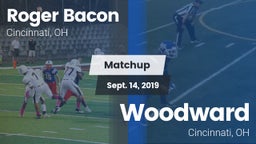Matchup: Roger Bacon vs. Woodward  2019