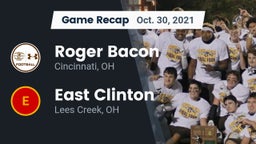 Recap: Roger Bacon  vs. East Clinton  2021