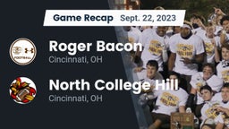 Recap: Roger Bacon  vs. North College Hill  2023