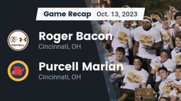 Recap: Roger Bacon  vs. Purcell Marian  2023