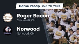 Recap: Roger Bacon  vs. Norwood  2023