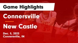 Connersville  vs New Castle  Game Highlights - Dec. 5, 2023