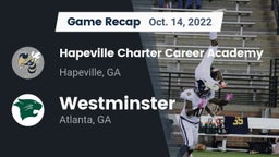 Recap: Hapeville Charter Career Academy vs. Westminster  2022