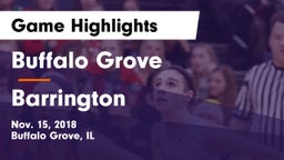 Buffalo Grove  vs Barrington  Game Highlights - Nov. 15, 2018