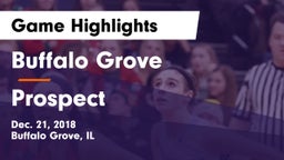 Buffalo Grove  vs Prospect  Game Highlights - Dec. 21, 2018
