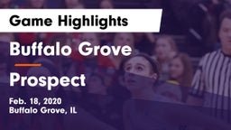 Buffalo Grove  vs Prospect  Game Highlights - Feb. 18, 2020